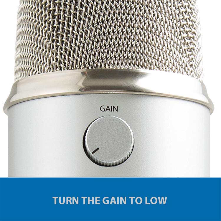 Turn the blue yeti's gain knob to low