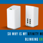 What it means when Xfinity Modem is Blinking Green