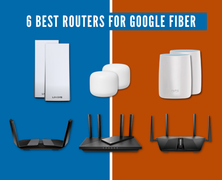 6 Best Routers for Google Fiber in 2023 Here's Everything You Need to