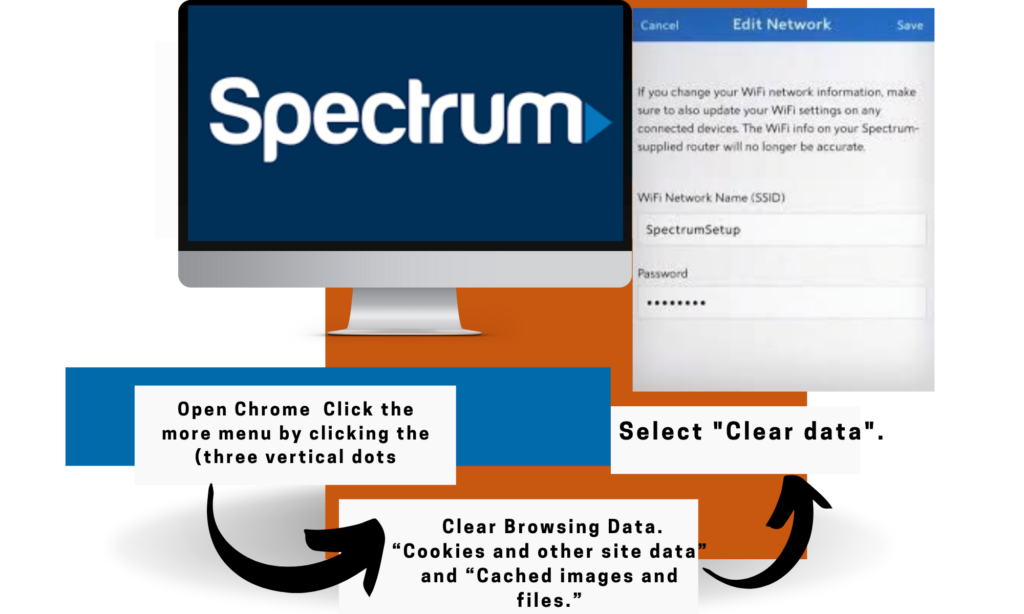 Step-by-step on How to Clear your Browser Cache in Google Chrome to improve Spectrum internet