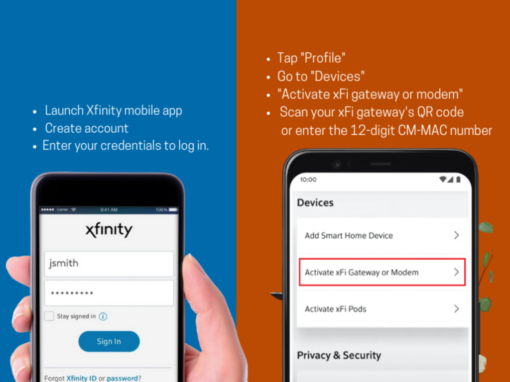 You can activate Your Xfinity Modem using the mobile app