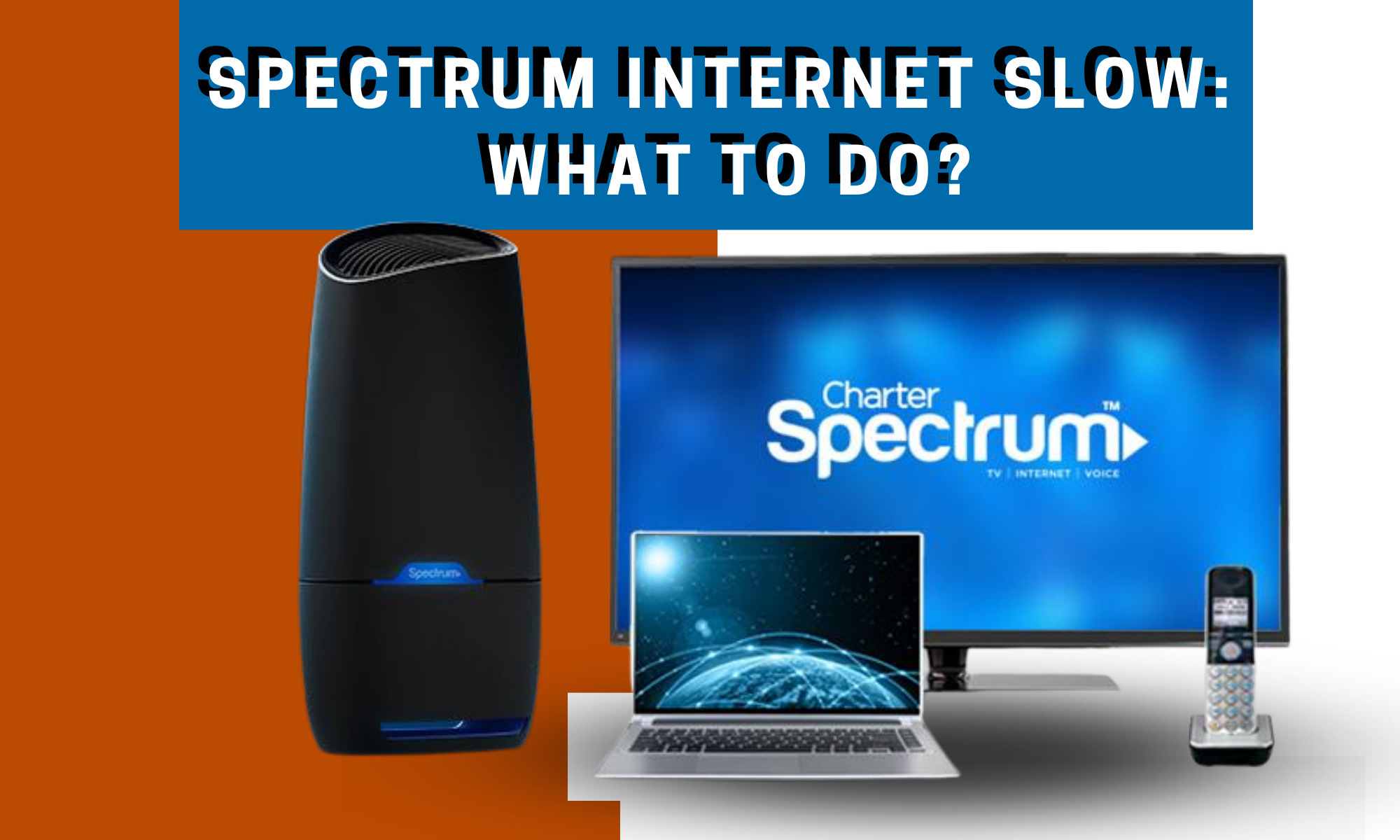Spectrum internet slow_ what to do Feature image