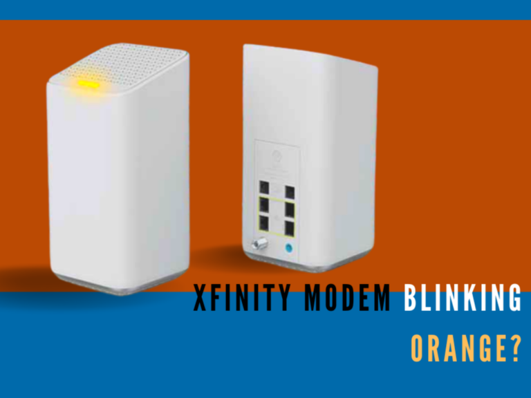 Why is My Xfinity Modem Blinking Orange?
