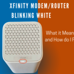 Why is the Xfinity Modem Router blinking white and how to fix it